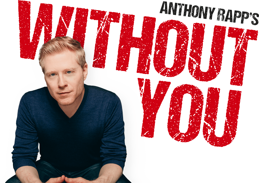 Titel treatment for Anthony Rapp's Without You