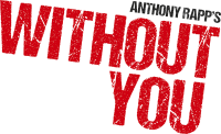 Title Treatment for Anthony Rapp's Without You
